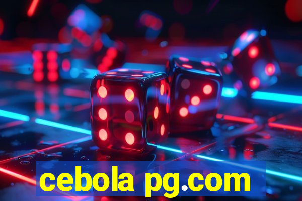 cebola pg.com